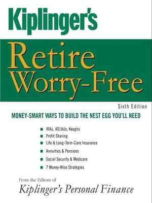 cover image of Kiplinger's Retire Worry-Free